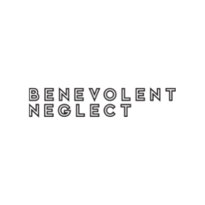 Benevolent Neglect